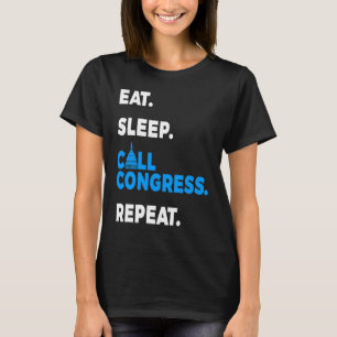 T-shirt Reprendre le Congrès d'appel de veille Répéter