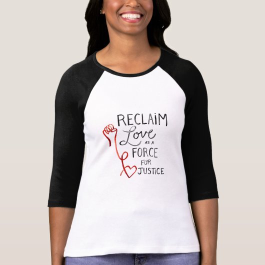 T-shirt Reprenez l'amour comme force pour la longue (Devant)