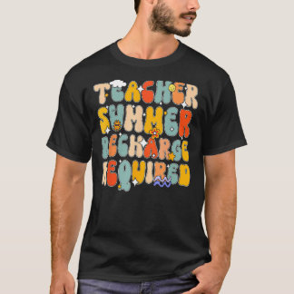 T-shirt Reprise Été De L'Enseignant Nécessaire Dernier Jou