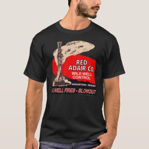 T-shirt Reproduction du logo de Red Adair Co. - Pompage de