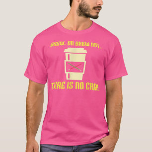 T-shirt Reproduire ou ne pas brasser