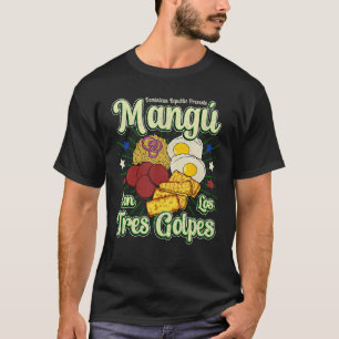 T-shirt République Dominicaine Alimentation Favorite Mangú