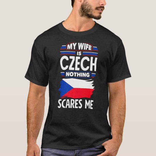 T-shirt République Tchèque Drapeau Tchèque Ma Femme N'Est  (Devant)