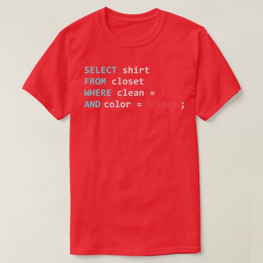 T-shirt Requête SQL amusante de la base de données du prog (Design devant)