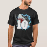 T-shirt Requin 10e anniversaire garçon 10 Ten Shark Theme<br><div class="desc">Requin 10e anniversaire garçon 10 Ten Shark Theme Party</div>