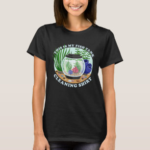 T-shirt Réservoir C'Est Mon Réservoir De Poissons Nettoyan