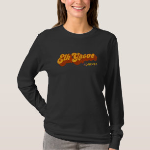 T-shirt Résident d'Elk Grove pour toujours Californie Ca T