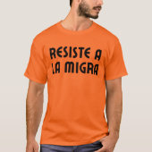 T-shirt Resist ICE Spanish Language Protest (Devant)