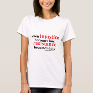 T-shirt Résistance d'injustice