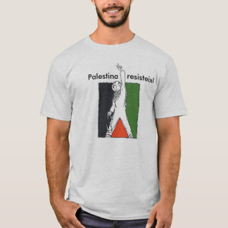 T-shirt Resisteix palestinienne !