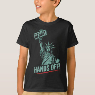 T-shirt Résister – protester Hands Off Protestation de la