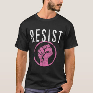 T-shirt Résistez À La Chemise Poing - Faites Partie De La