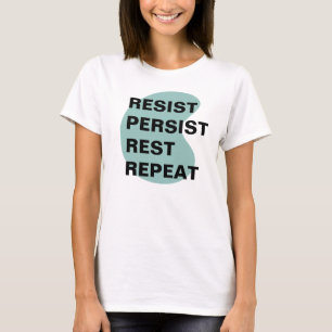T-shirt Résistez à la persistance anti-fasciste