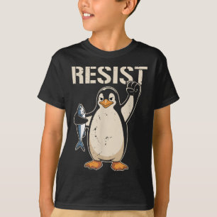 T-shirt Résistez à l'activisme des pingouins Femmes Hommes