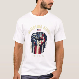 T-shirt Résistez : Pas de rois
