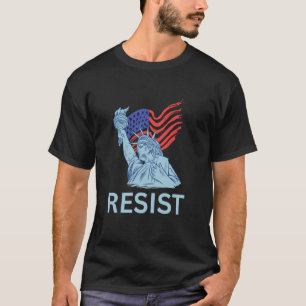 T-shirt Résistez Statue de la Liberté Résistance