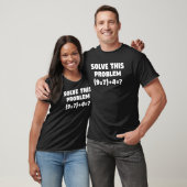 T-shirt Résoudre Ce Problème (9X7)+4=67 Enseignant En Math (Unisexe)