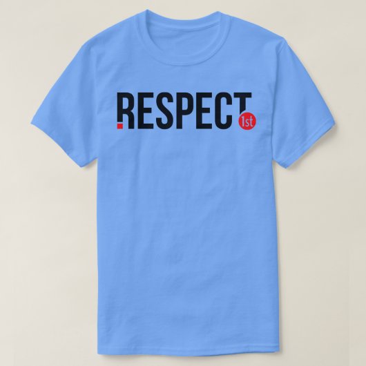 T-shirt Respect 1er (Design devant)