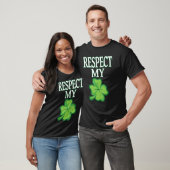 T-shirt Respect Mon Shamrock Funny St Patrick's Day Irland (Unisexe)