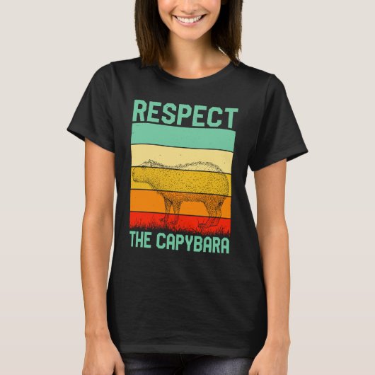 T-shirt Respect The Capybara Whisperer Wildlife  Animal Ro (Devant)