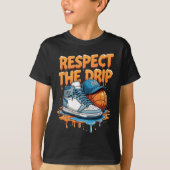 T-shirt Respect The Drip Sneaker Swag Sketll Street Style (Devant)