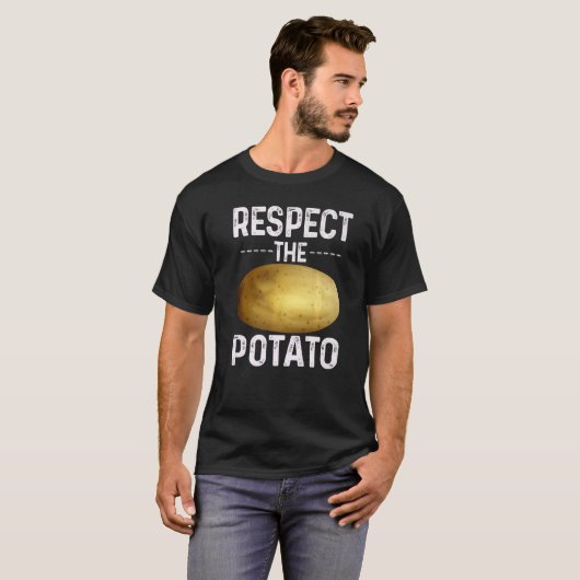 T-shirt Respect The Potato Funny Root Vegetable Potatoes (Devant entier)