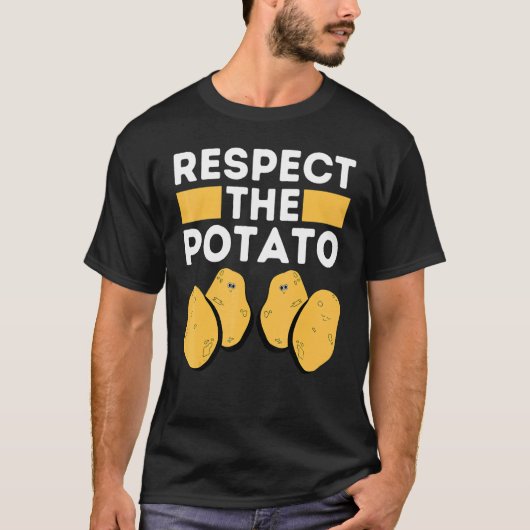 T-shirt RESPECT THE POTATO Is Potato Internet Meme Potato (Devant)