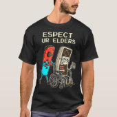 T-shirt Respect Ur Elders Retro Gaming Controller Funny  (Devant)