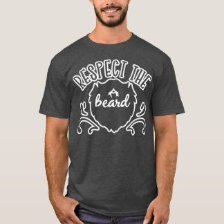 T-shirt Respectez La Fête des pères De La Barbe Pour Papa