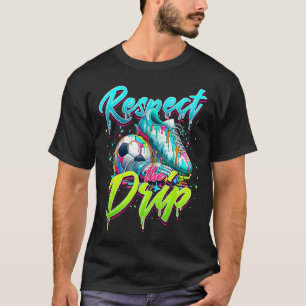 T-shirt Respectez La Lève De Crème De Soccer Drip Avec Sau
