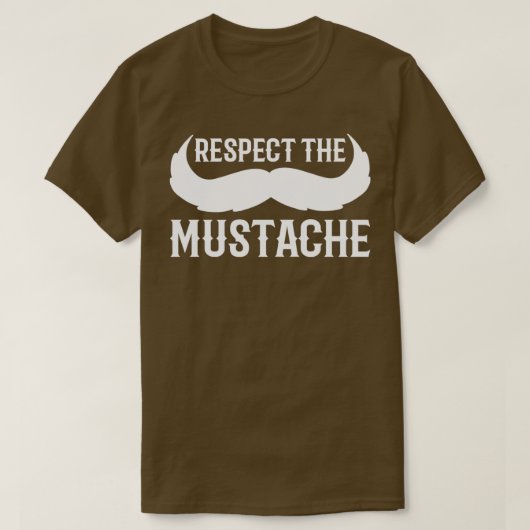 T-shirt Respectez le cadeau de gentillesse Mustache (Design devant)