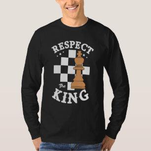 T-shirt Respectez Le Jeu Du Jeu Du Joueur D'Échecs King Gr