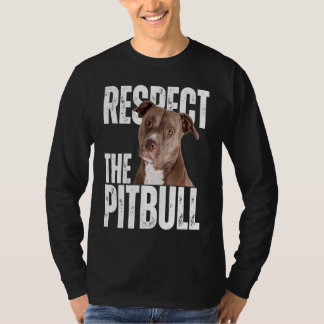 T-shirt Respectez le Pitbull Chien sarcastique