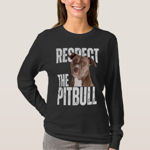 T-shirt Respectez le Pitbull Chien sarcastique