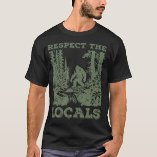T-shirt Respectez Les Locaux Bigfoot Sasquatch Yeti Marche