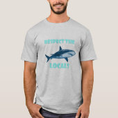 T-shirt Respectez les requins de gens du pays (Devant)