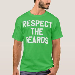 T-shirt Respectez L'Idée Cadeau Hipster De La Barbe