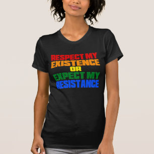 T-shirt respectez mon existence ou attendez-moi de ma rés