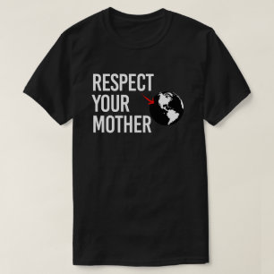 T-shirt Respectez votre mère