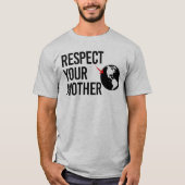 T-shirt Respectez votre mère (Devant)