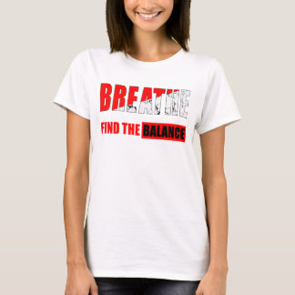T-shirt Respira y encuentra el equilibrio Camiseta