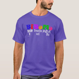 T-shirt Respirez dedans, respirez, passez - la chemise