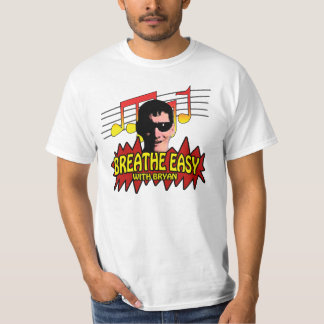 T-shirt Respirez facile avec Bryan