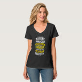 T-shirt Responsable de compte Idea Sarcasm Joindre Gestion (Devant entier)