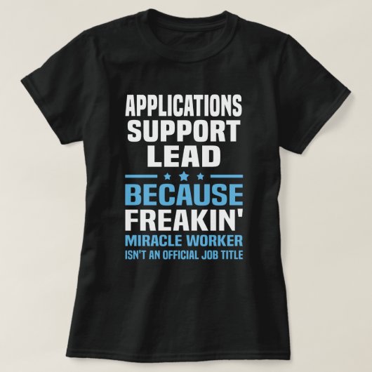 T-shirt Responsable de support des applications (Design devant)