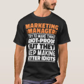 T-shirt Responsable Marketing J'Essaie De Faire Des Choses (Devant)