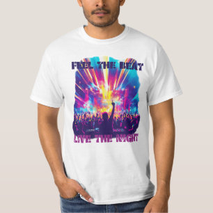T-shirt Ressentez le Rythme, Vivez la Nuit