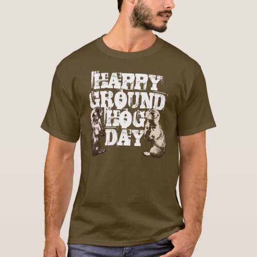 T-shirt Ressort HEUREUX Groundhogs de JOUR de GROUNDHOG (Devant)