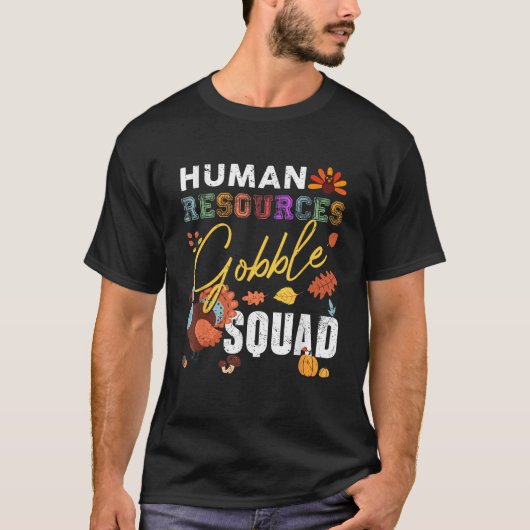 T-shirt Ressources humaines Gobble Squad Thanksgiving Auto (Devant)