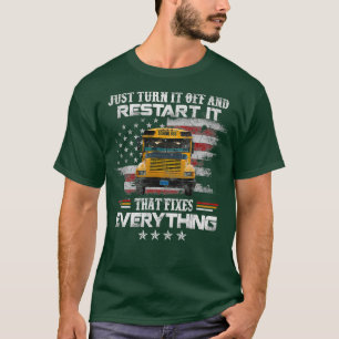 T-shirt Restart It That Fixes School Bus Bus